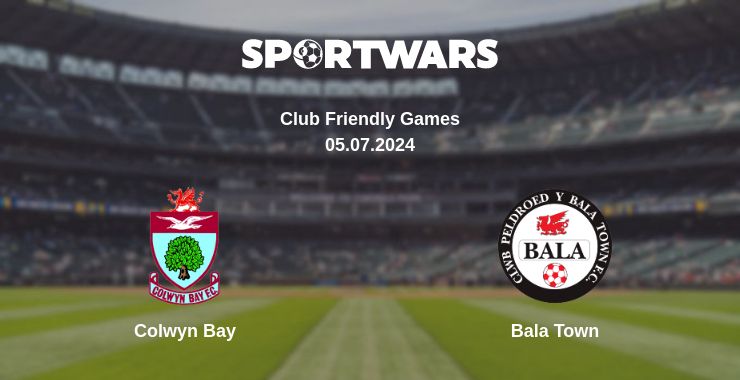 Where to watch the match Colwyn Bay - Bala Town