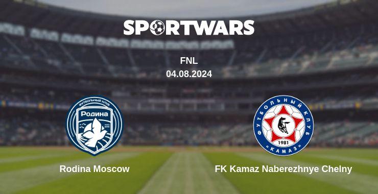 Where to watch the match Rodina Moscow - FK Kamaz Naberezhnye Chelny