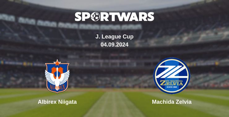 Where to watch the match Albirex Niigata - Machida Zelvia