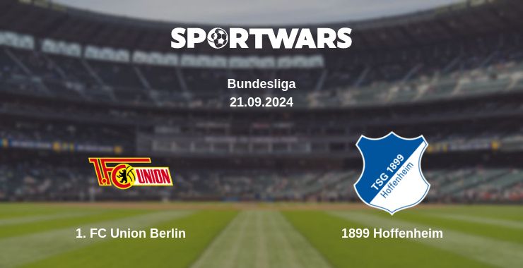 Where to watch the match 1. FC Union Berlin - 1899 Hoffenheim