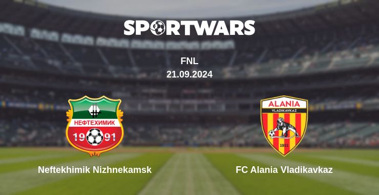 Where to watch the match Neftekhimik Nizhnekamsk - FC Alania Vladikavkaz