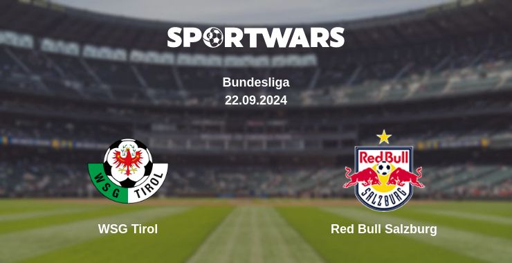 Where to watch the match WSG Tirol - Red Bull Salzburg