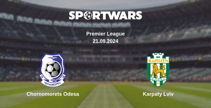 Where to watch the match Chornomorets Odesa - Karpaty Lviv