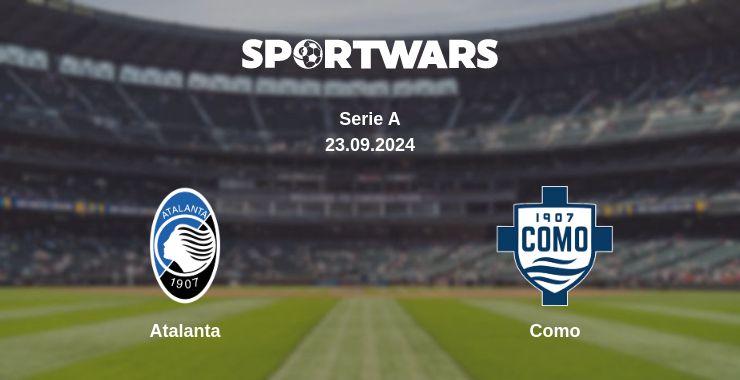 Where to watch the match Atalanta - Como