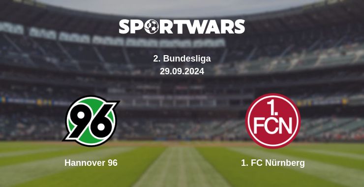 Where to watch the match Hannover 96 - 1. FC Nürnberg