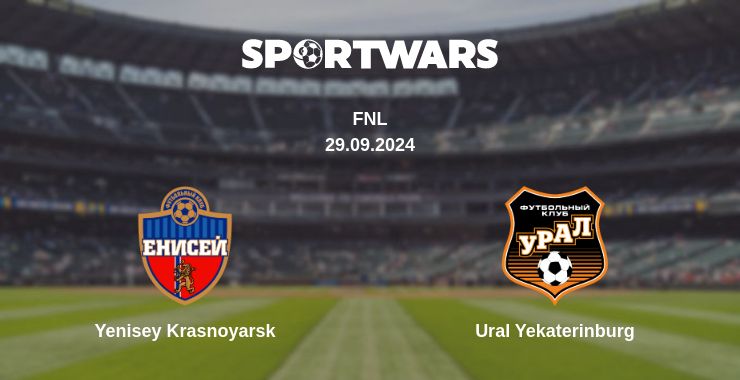 Where to watch the match Yenisey Krasnoyarsk - Ural Yekaterinburg