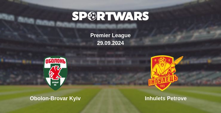 Where to watch the match Obolon-Brovar Kyiv - Inhulets Petrove