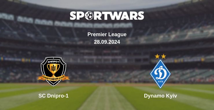 Where to watch the match SC Dnipro-1 - Dynamo Kyiv