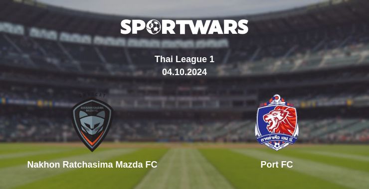 Where to watch the match Nakhon Ratchasima Mazda FC - Port FC