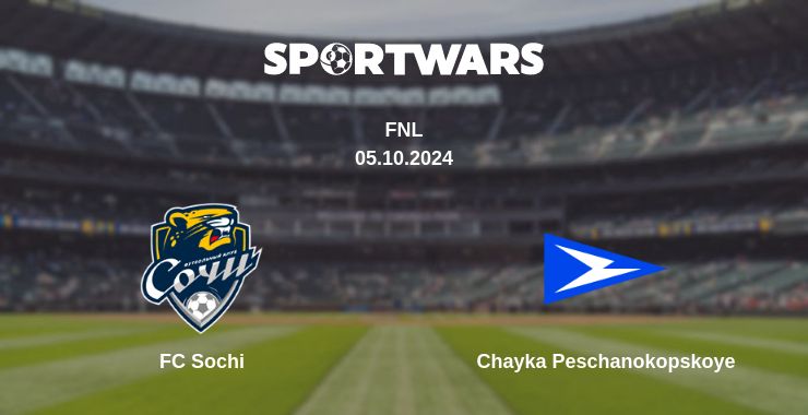 Where to watch the match FC Sochi - Chayka Peschanokopskoye