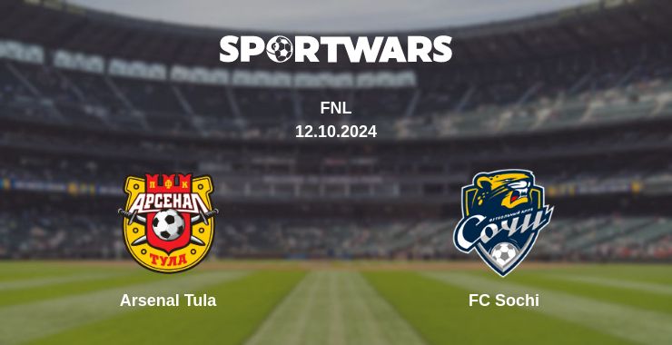 Where to watch the match Arsenal Tula - FC Sochi