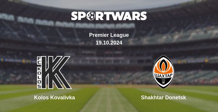 Where to watch the match Kolos Kovalivka - Shakhtar Donetsk