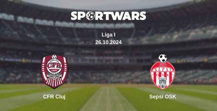 Where to watch the match CFR Cluj - Sepsi OSK