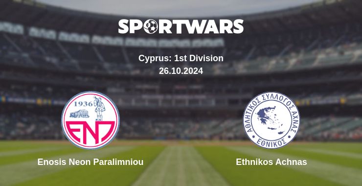 Where to watch the match Enosis Neon Paralimniou - Ethnikos Achnas