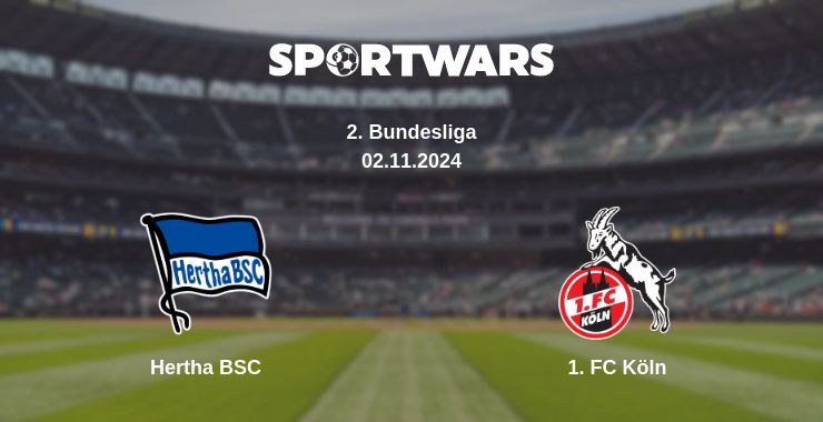 Where to watch the match Hertha BSC - 1. FC Köln