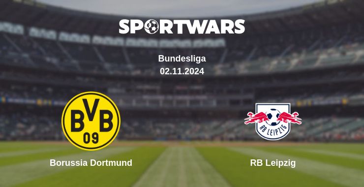 Where to watch the match Borussia Dortmund - RB Leipzig