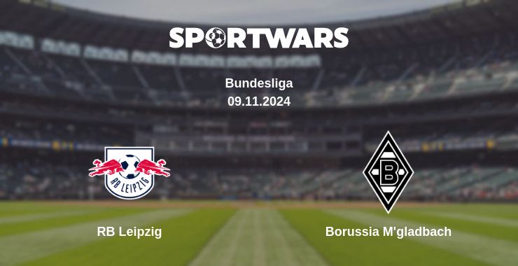 Where to watch the match RB Leipzig - Borussia M'gladbach