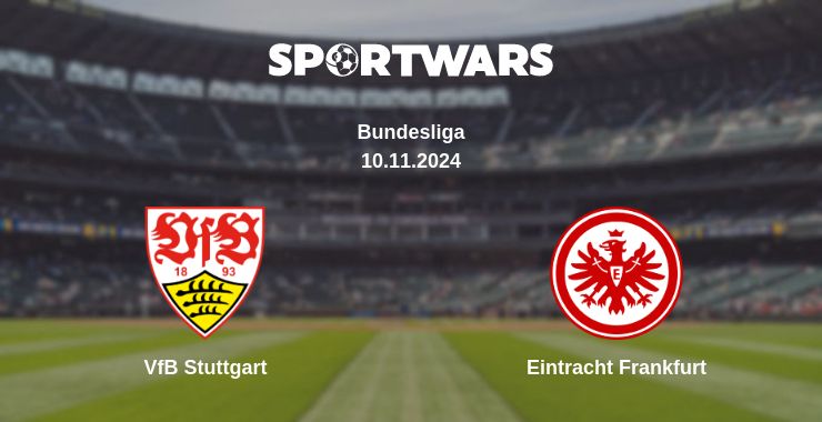 Where to watch the match VfB Stuttgart - Eintracht Frankfurt