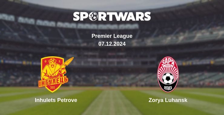 Where to watch the match Inhulets Petrove - Zorya Luhansk