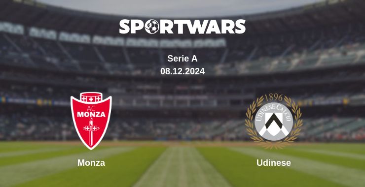 Where to watch the match Monza - Udinese