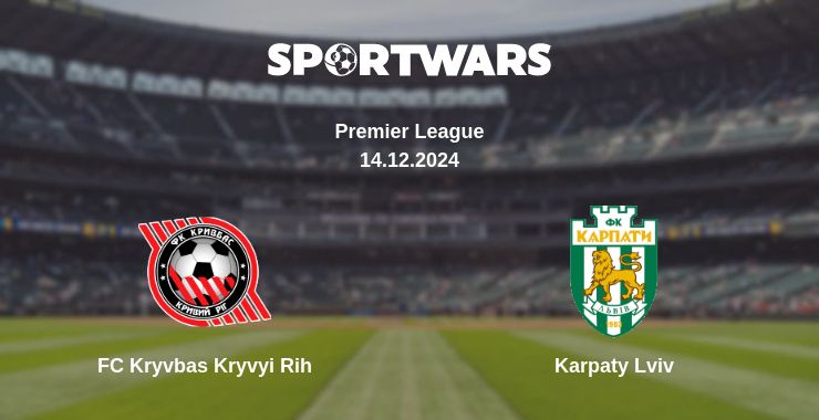 Where to watch the match FC Kryvbas Kryvyi Rih - Karpaty Lviv