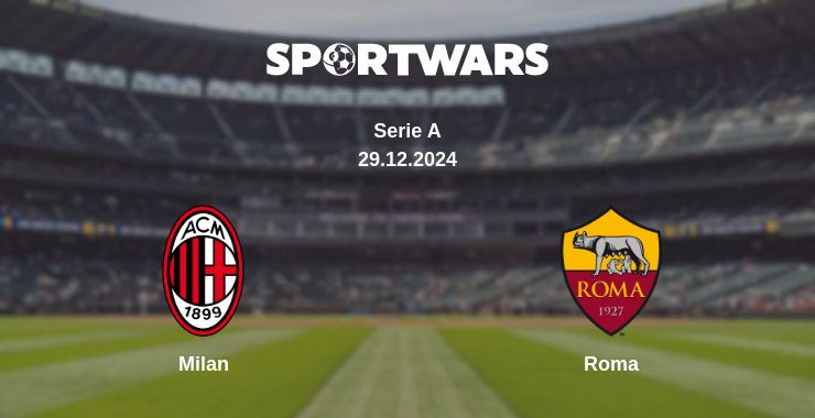 Where to watch the match Milan - Roma