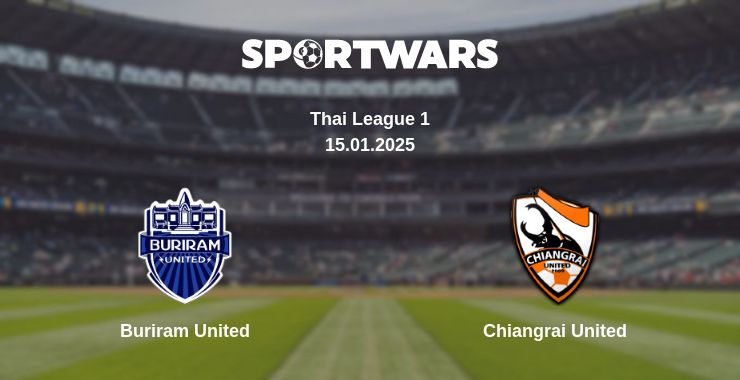 Where to watch the match Buriram United - Chiangrai United