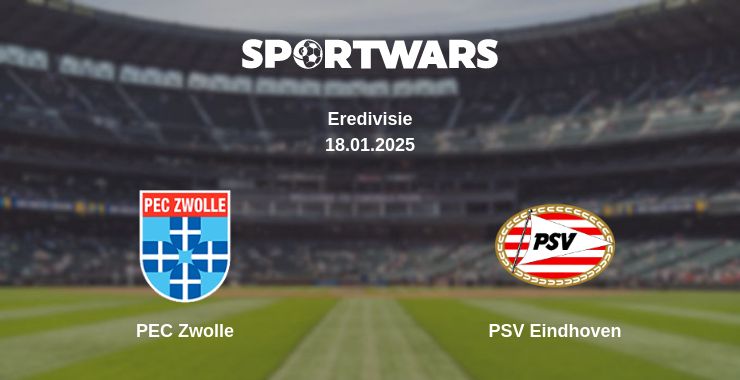 Where to watch the match PEC Zwolle - PSV Eindhoven