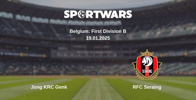 Where to watch the match Jong KRC Genk - RFC Seraing