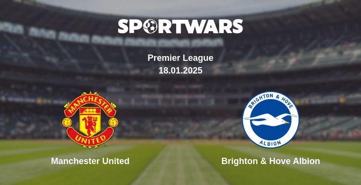 Where to watch the match Manchester United - Brighton & Hove Albion