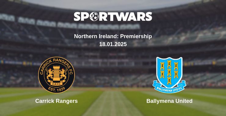 Where to watch the match Carrick Rangers - Ballymena United