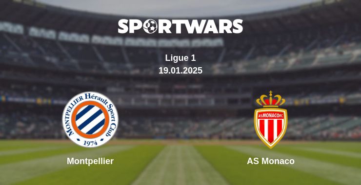 Where to watch the match Montpellier - AS Monaco