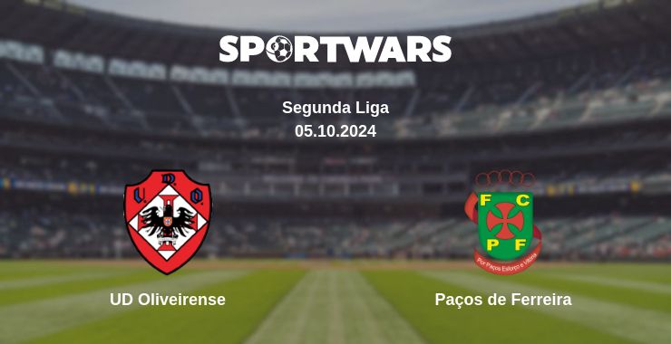 Where to watch the match UD Oliveirense - Paços de Ferreira