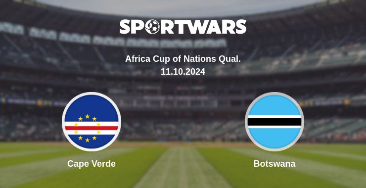 Where to watch the match Cape Verde - Botswana