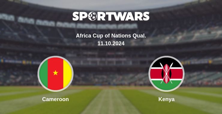 Where to watch the match Cameroon - Kenya