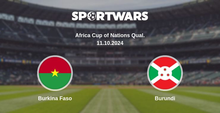 Where to watch the match Burkina Faso - Burundi