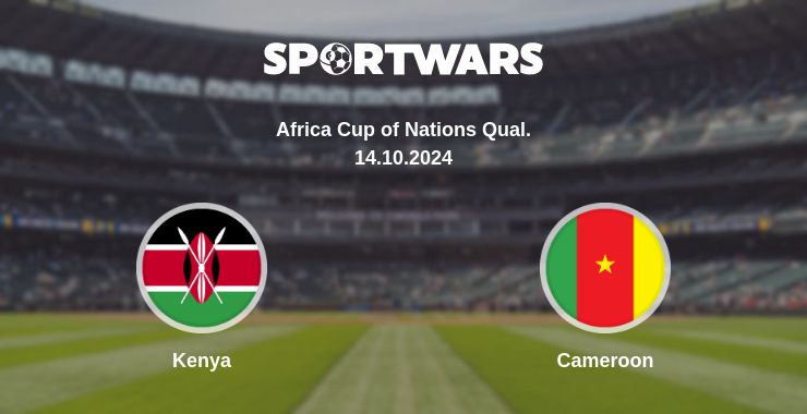 Where to watch the match Kenya - Cameroon