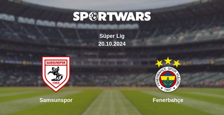 Where to watch the match Samsunspor - Fenerbahçe