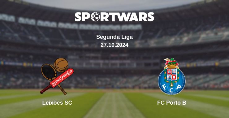 Where to watch the match Leixões SC - FC Porto B