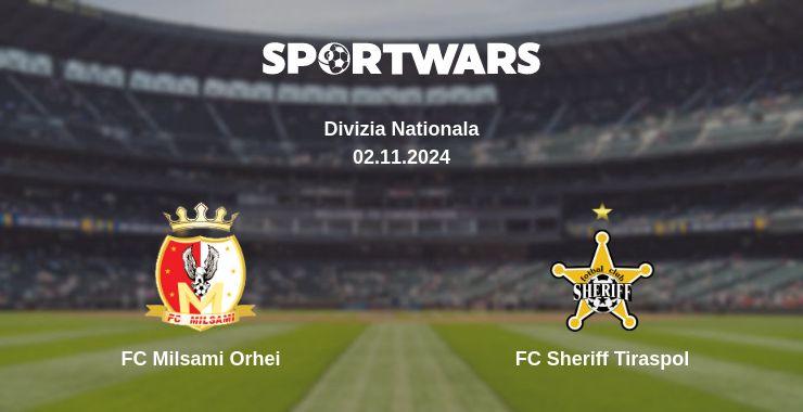 Where to watch the match FC Milsami Orhei - FC Sheriff Tiraspol