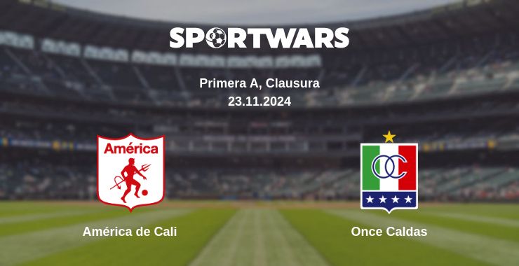 Where to watch the match América de Cali - Once Caldas