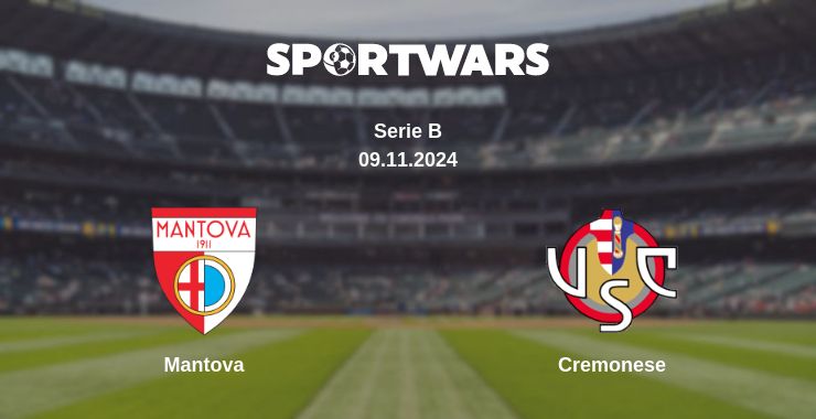 Where to watch the match Mantova - Cremonese