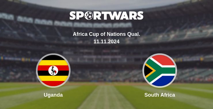 Where to watch the match Uganda - South Africa