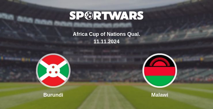 Where to watch the match Burundi - Malawi