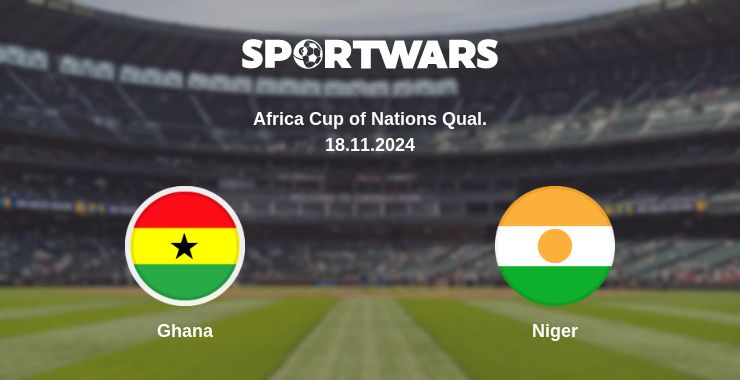 Where to watch the match Ghana - Niger