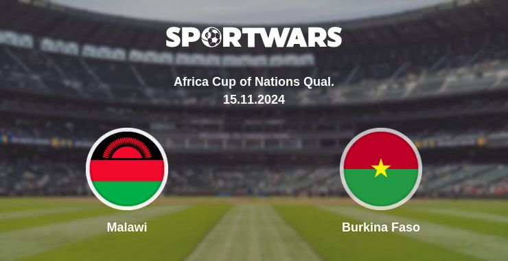 Where to watch the match Malawi - Burkina Faso