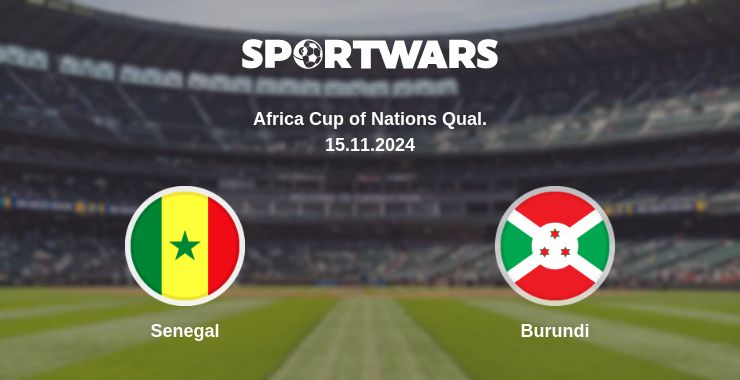 Where to watch the match Senegal - Burundi