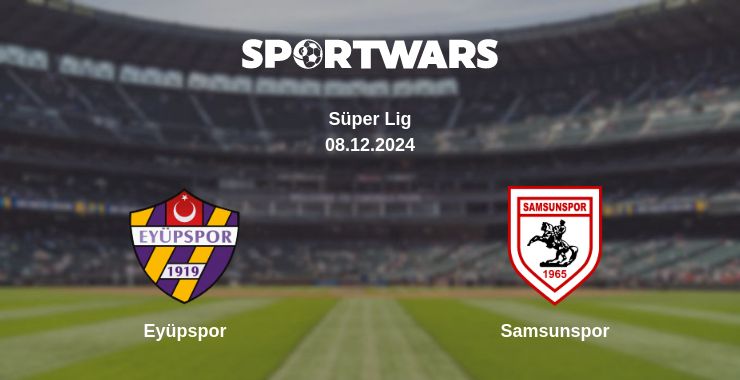 Where to watch the match Eyüpspor - Samsunspor