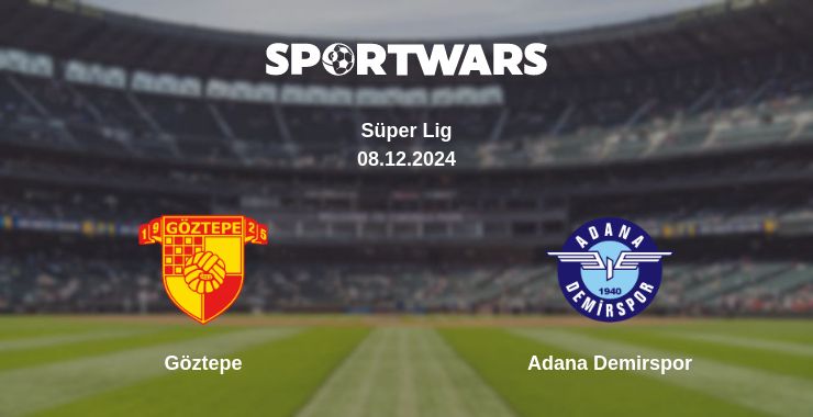 Where to watch the match Göztepe - Adana Demirspor