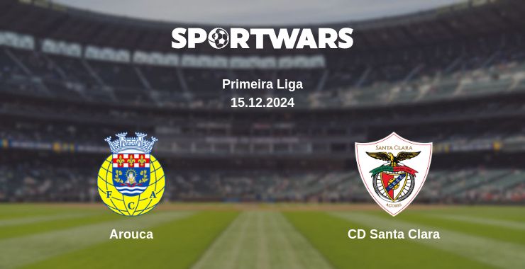 Where to watch the match Arouca - CD Santa Clara